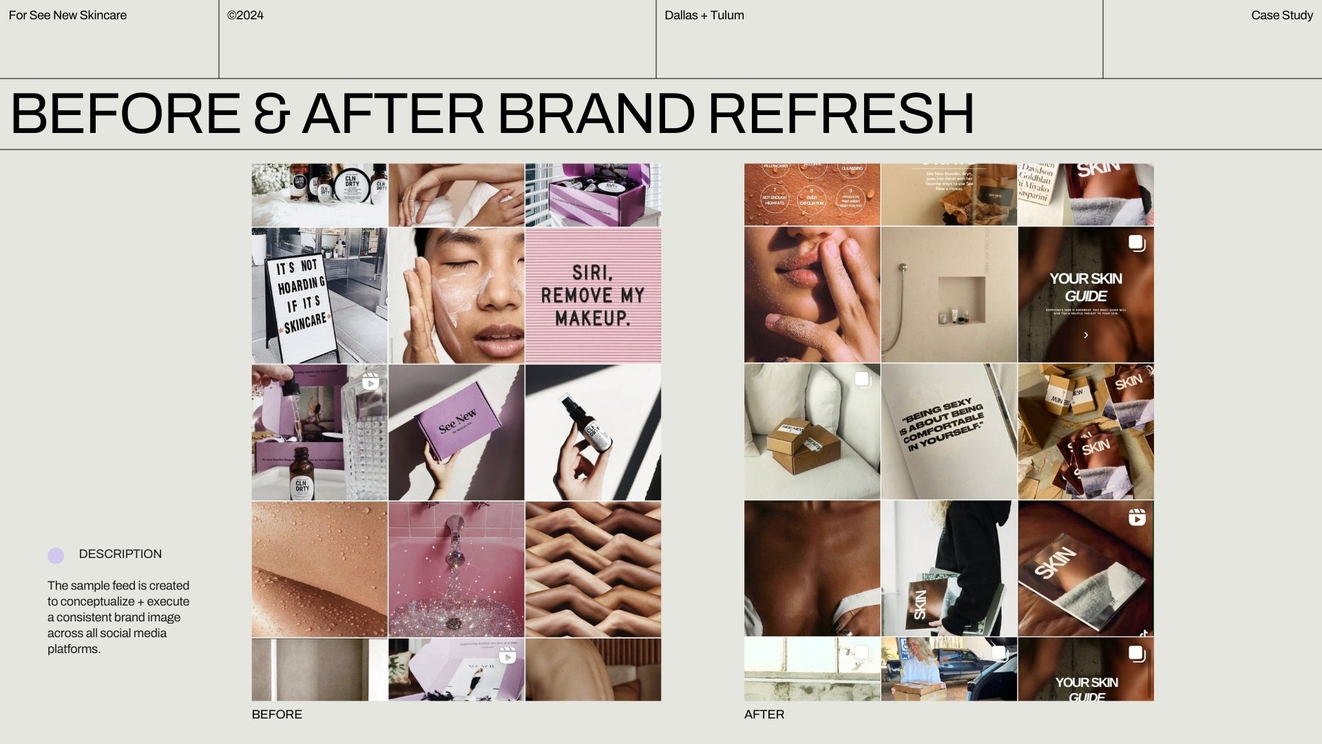 Before and after rebranding for See New Skincare.